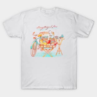 Everything I Love - Travelling T-Shirt